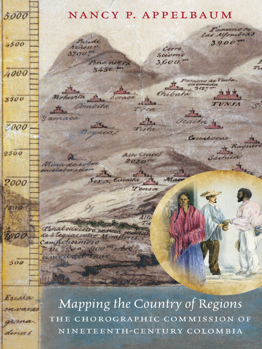 Title details for Mapping the Country of Regions by Nancy P. Appelbaum - Available